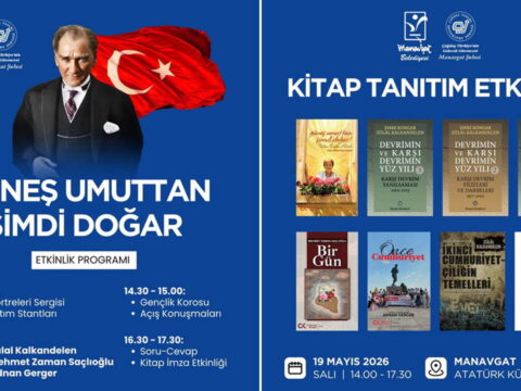 Manavgat’ta 19 Mayıs Aydınlanma Şenliği: Efsanevi Yazarlar ve Cumhuriyet Tutkunları Bir Araya Geliyor